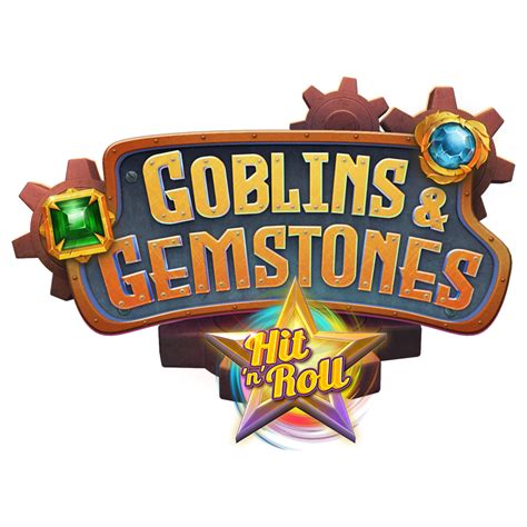 Goblins Gemstones Hit N Roll Betfair